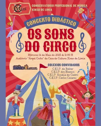 Concerto did&aacute;ctico "Os Sons do Circo" do CMUS Xinzo de Limia.