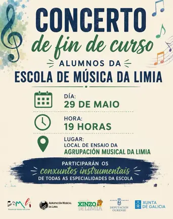 Cartel do concerto de fin de curso dos alumnos da Escola de M&uacute;sica da Limia, que se celebrar&aacute; o 29 de maio.