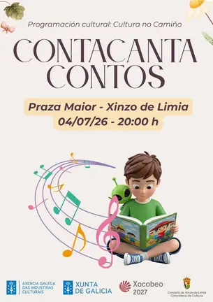 Cartel da actividade Contacanta Contos, que se celebrar&aacute; na Praza Maior de Xinzo de Limia.