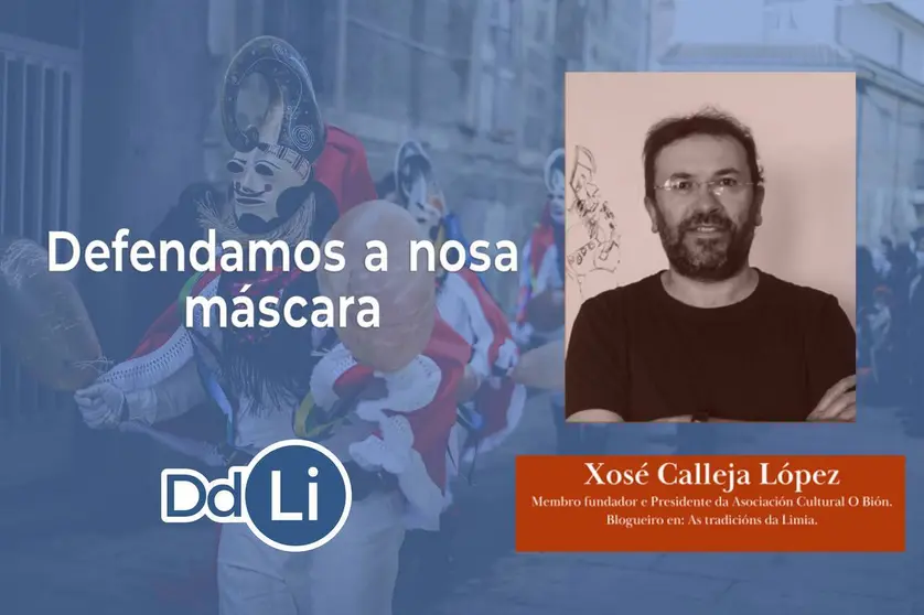 Opinión de Xosé Calleja López sobre o Entroido.