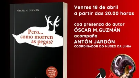 Cartel da presentaci&oacute;n literaria "Pero... Como morren as pegas?"