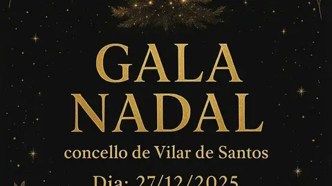 O Concello de Vilar de Santos organiza a s&uacute;a primeira Gala de Nadal.
