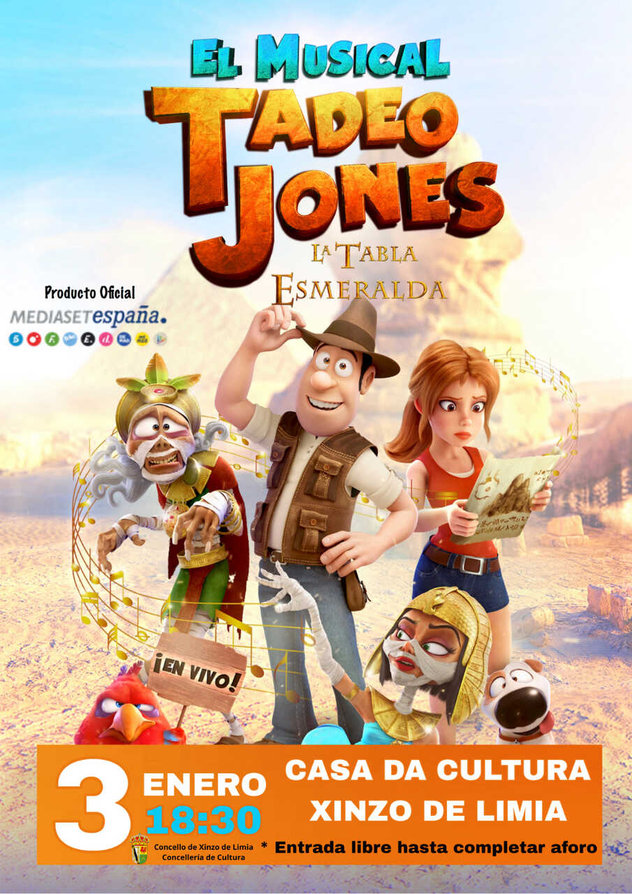 O Musical de Tadeo Jones chega a Xinzo de Limia.